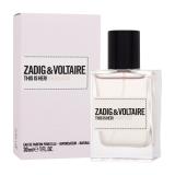 Zadig & Voltaire This is Her! Undressed Woda perfumowana dla kobiet 30 ml