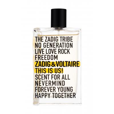 Zadig &amp; Voltaire This Is Us! Woda toaletowa 100 ml
