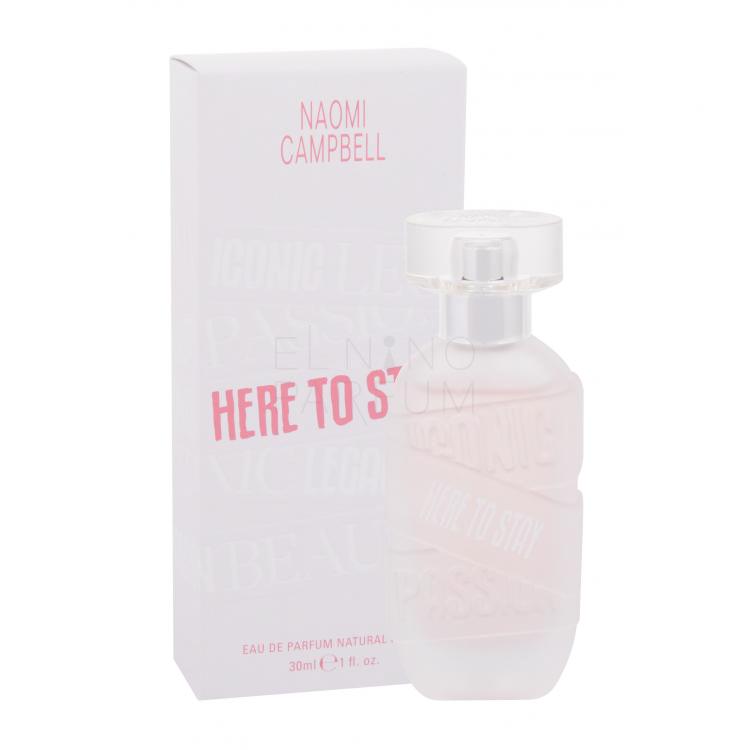 Naomi Campbell Here To Stay Woda perfumowana dla kobiet 30 ml